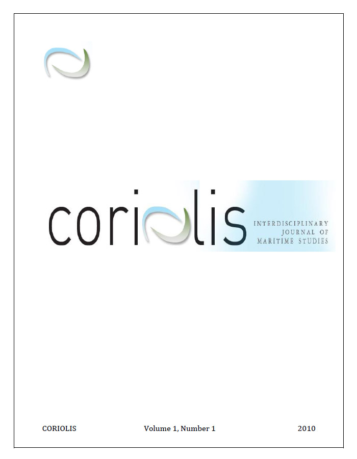 					View Vol. 1 No. 1 (2010): Coriolis: an Interdisciplinary Journal of Maritime Studies
				